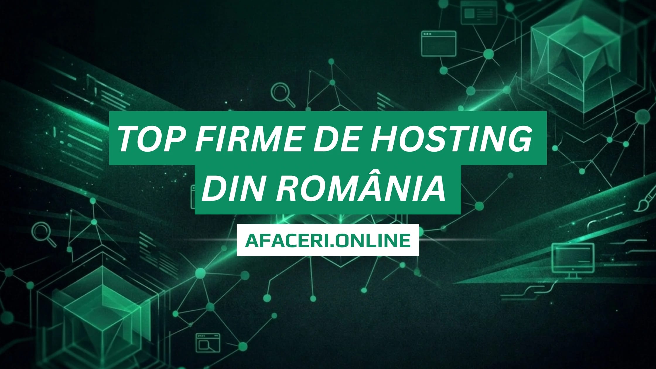 Top firme de hosting din România (2026) – ce merită și ce nu